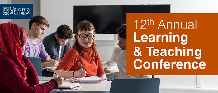 Image for 12th Annual University of Glasgow Learning and Teaching Conference